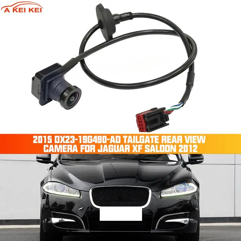 Pour Jaguar XF berline 2012-2015 caméra de stationnement de voiture caméra de recul vue arrière sécurité voiture caméra de recul arrière DX23-19G490-AD