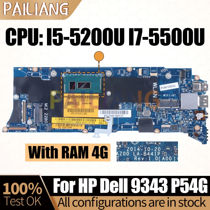 

For Dell XPS 9343 P54G Notebook Mainboard LA-B441P I5-5200U I7-5500U 4G RAM Laptop Motherboard Full Tested