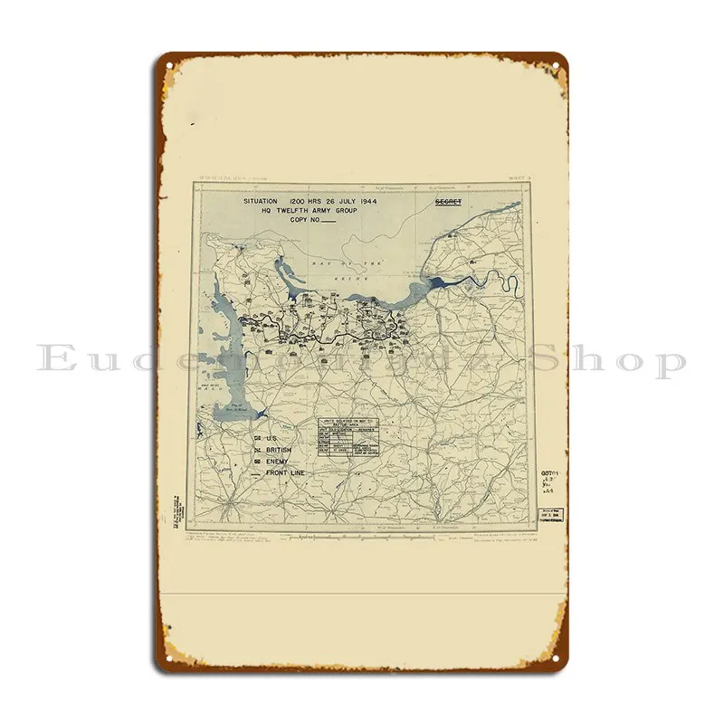 july 26 1944 world war ii twelfth army group situation map Metal Signs Cinema Club Garage Decoration Character Tin Sign Poster