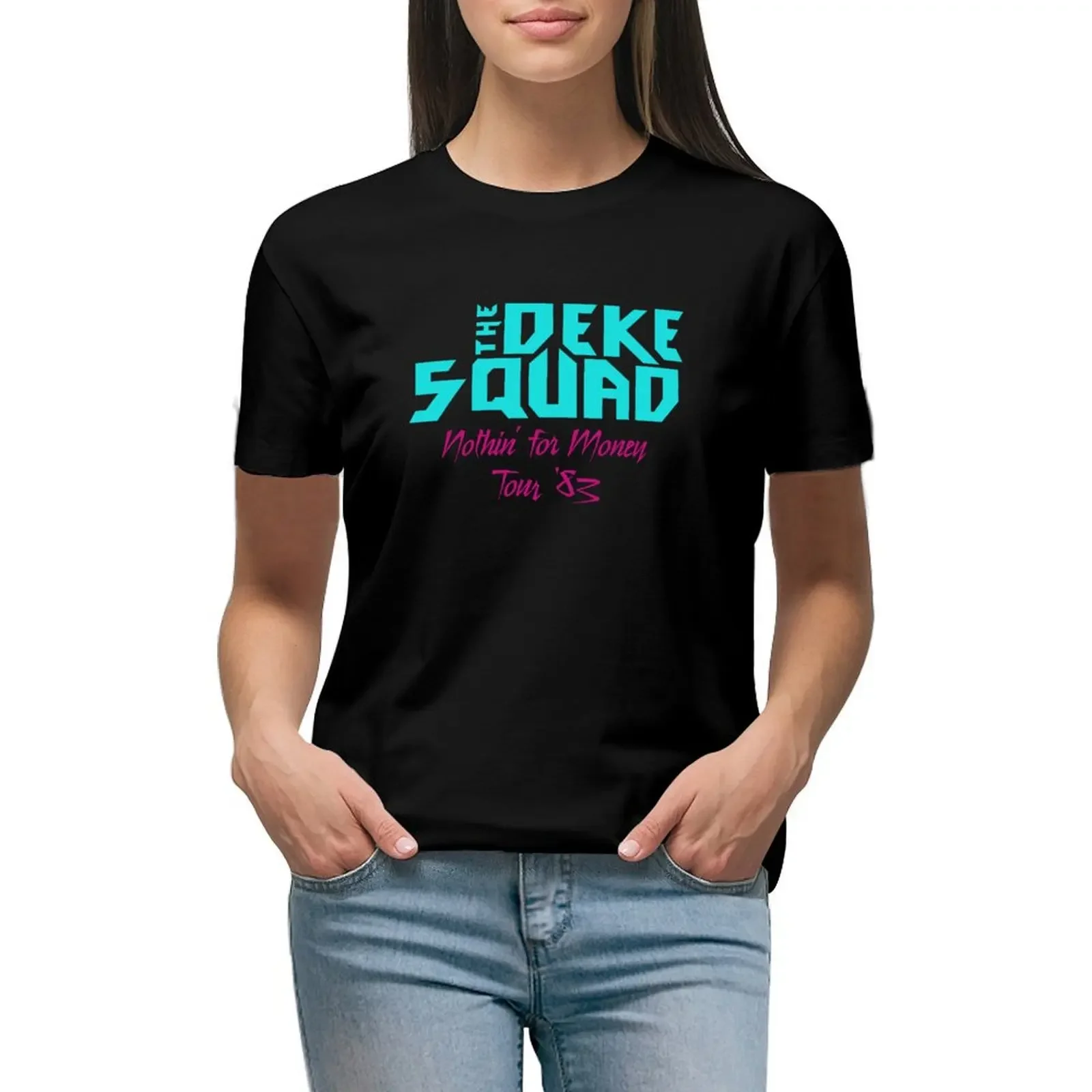 

The Deke Squad T-Shirt new edition Aesthetic clothing sports fans Woman T-shirts