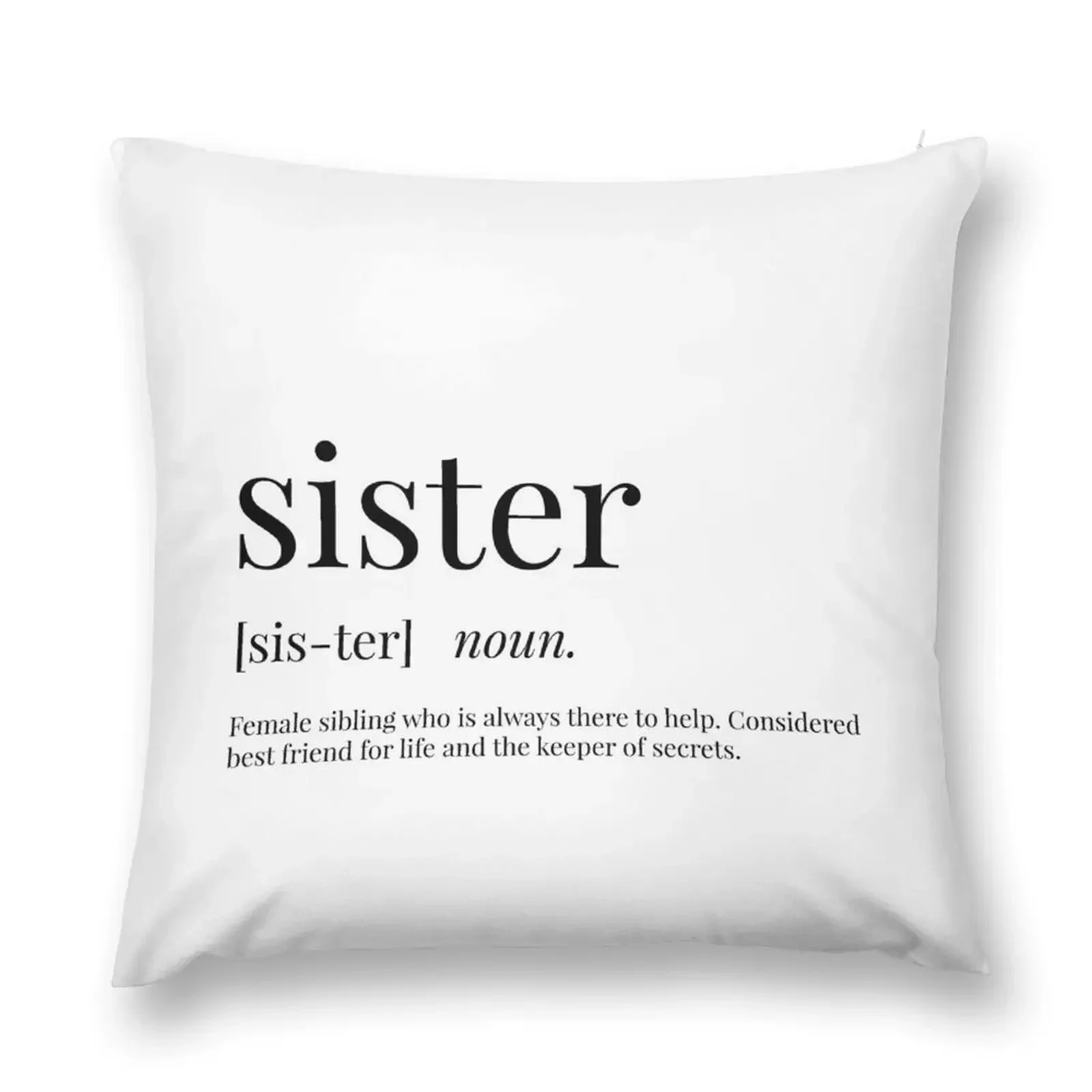 

Sister Definition Throw Pillow pillow pillowcase Cushions For Children Luxury Cushion Cover pillow