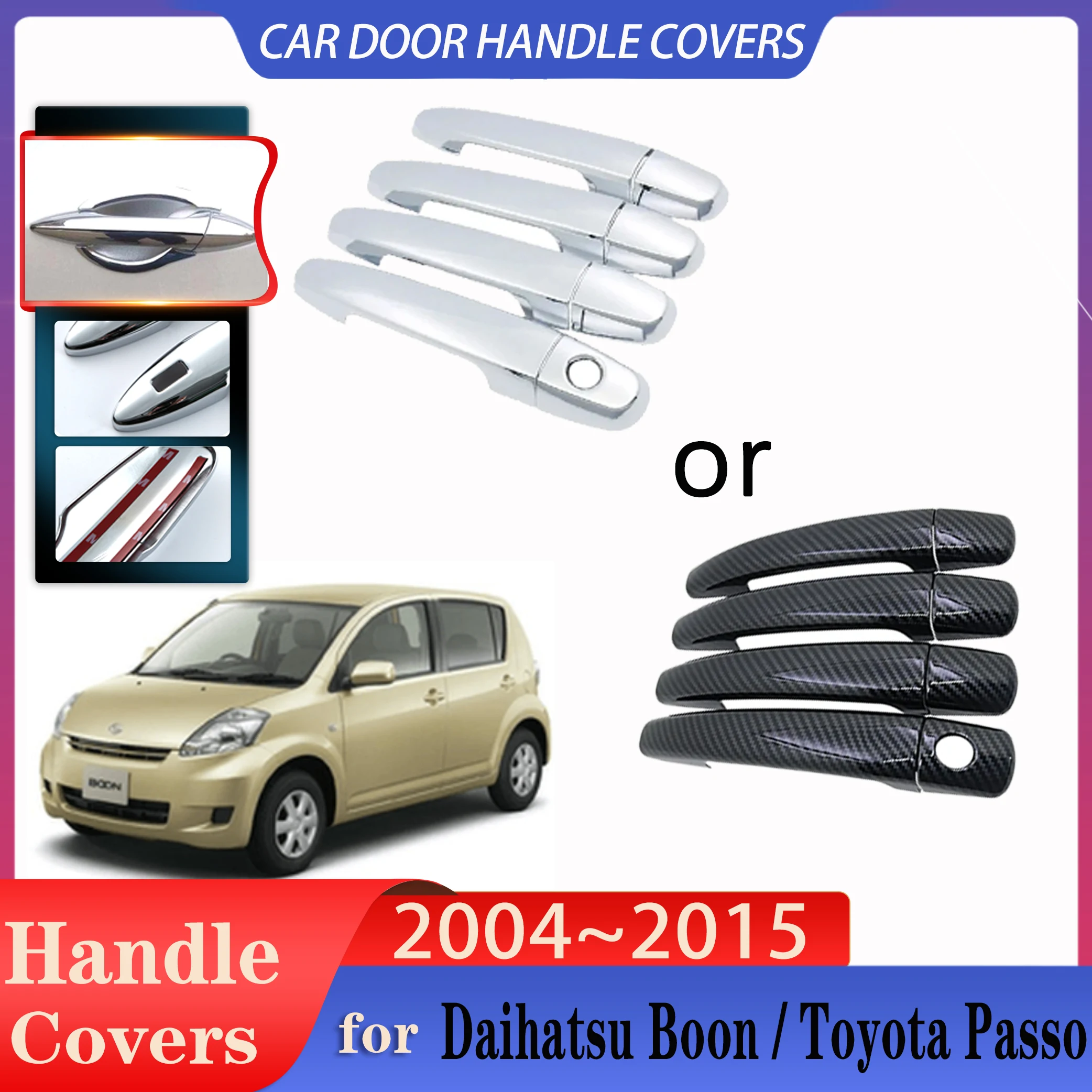 for Daihatsu Boon Toyota Passo M300 AC10 2004~2015 Car Imitation Carbon Fiber Handle Or Chrome Door Handle Cover Car Accessories