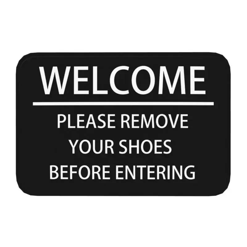 Custom Please Remove Your Shoes Before Entering Doormat Anti-Slip Entrance Door Floor Mats Bedroom Balcony Rug Carpet Footpad
