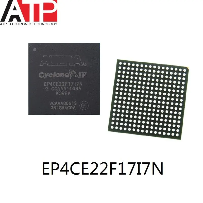 

(1piece) EP4CE22F17I7N EP4CE22F1717N BGA-256 CHIP Field Programmable Gate Array FPGA IC 256-LBGA Original New