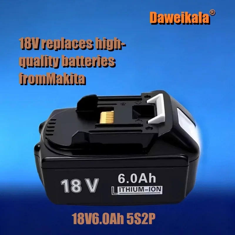 La dernière batterie rechargeable BL1860 améliorée, batterie lithium-ion 18v6000mAh, adaptée à divers modèles d'outils électriques sans fil tels que la batterie Makita 18v BL1840 BL1850 BL1830 BL1860B LXT 400, etc.