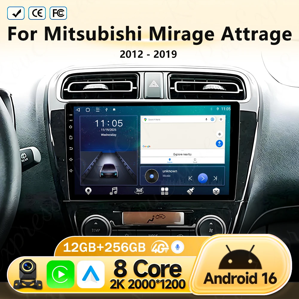 Android 16 For Mitsubishi Mirage Attrage 2012 - 2018 2019 Car Radio Navigation Stereo Multimedia Screen 4G WIFI BT Carplay Auto