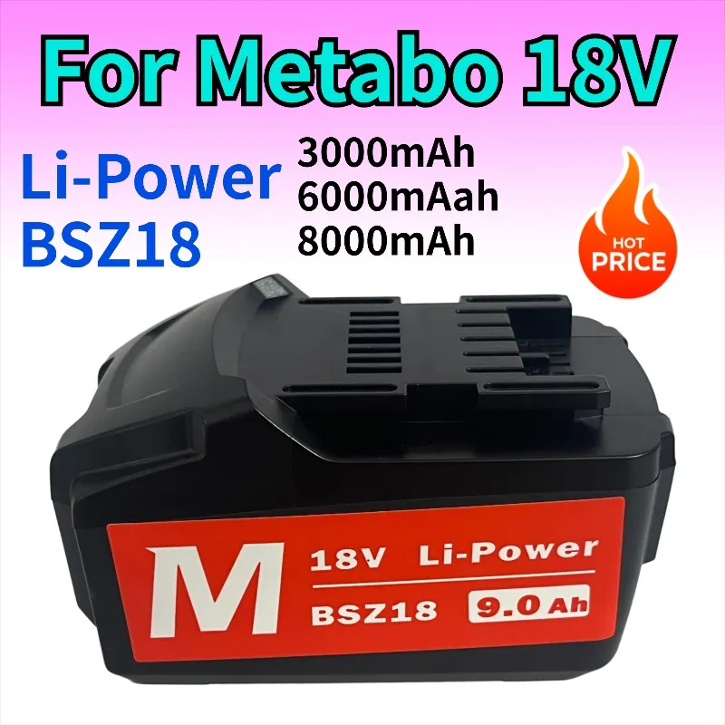 

18V 8000mAh for Metabo Cordless Power Tools Drill Wrench Wrench Hammer, for Metabo 18V Battery 9000mah 625592000 625591000