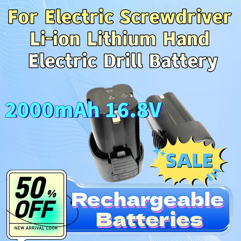 

High-Quality New Rechargeable Battery for Electric Screwdriver Li-ion Lithium Hand Electric Drill Battery 2000mAh 16.8V