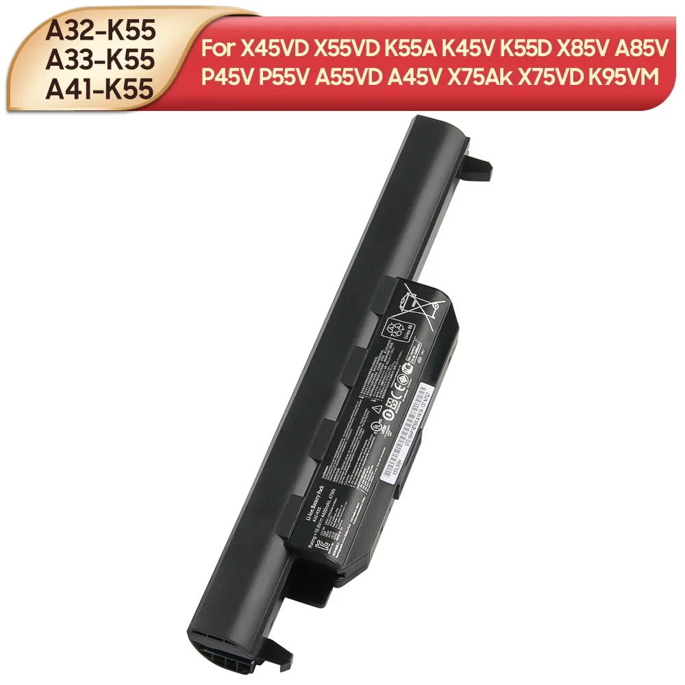 

Original Replacement Battery A32-K55 A33-K55 A41-K55 For Asus X45VD X55VD K55A K45V K55D X85V A85V P45V P55V A55VD K95VM