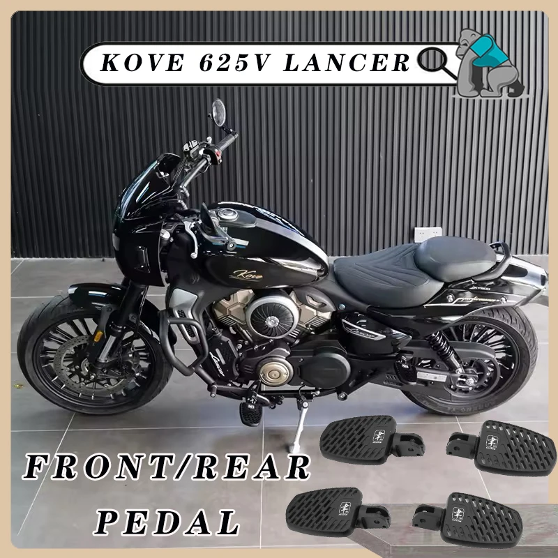 

Модифицированная система кузова мотоцикла KOVE 625 В Lancer, аксессуары для передней и задней педали с удлиненной алюминиевой педалью