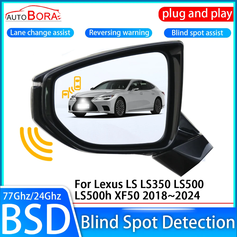 Car Blind Spot Detection System BSD BSA BSM Sensor Drive Rear Mirror Monitoring for Lexus LS LS350 LS500 LS500h XF50 2018~2024