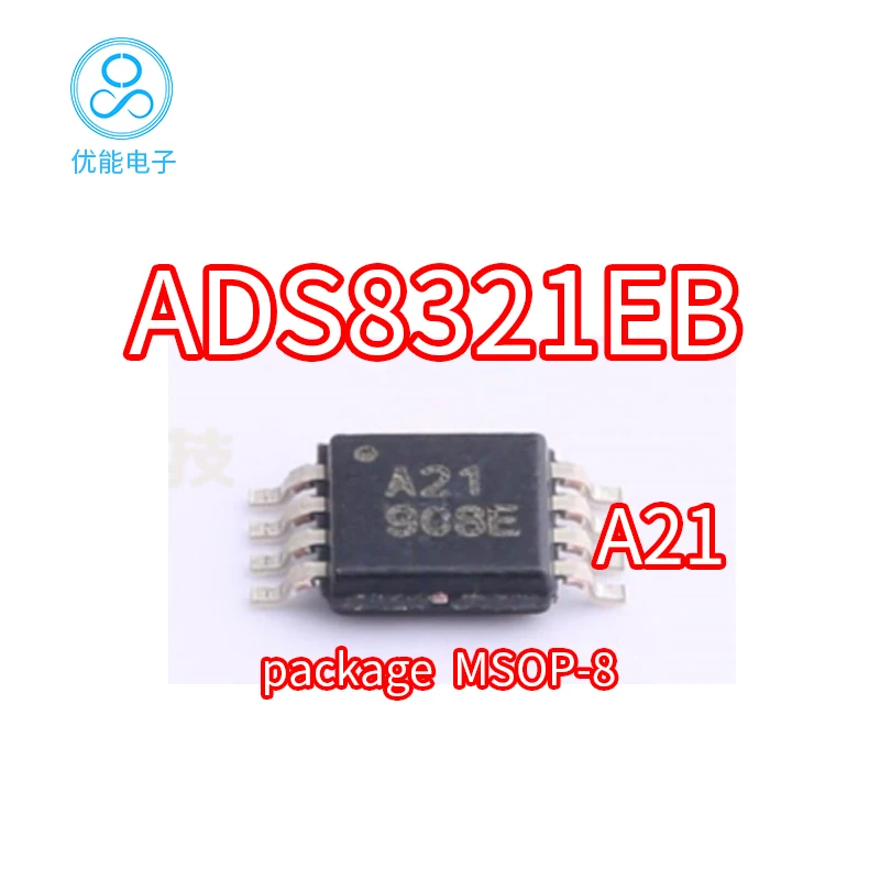 

ADS8321EB chip ADS8321E silk screen A21 packaging MSOP8 analog-to-digital converter