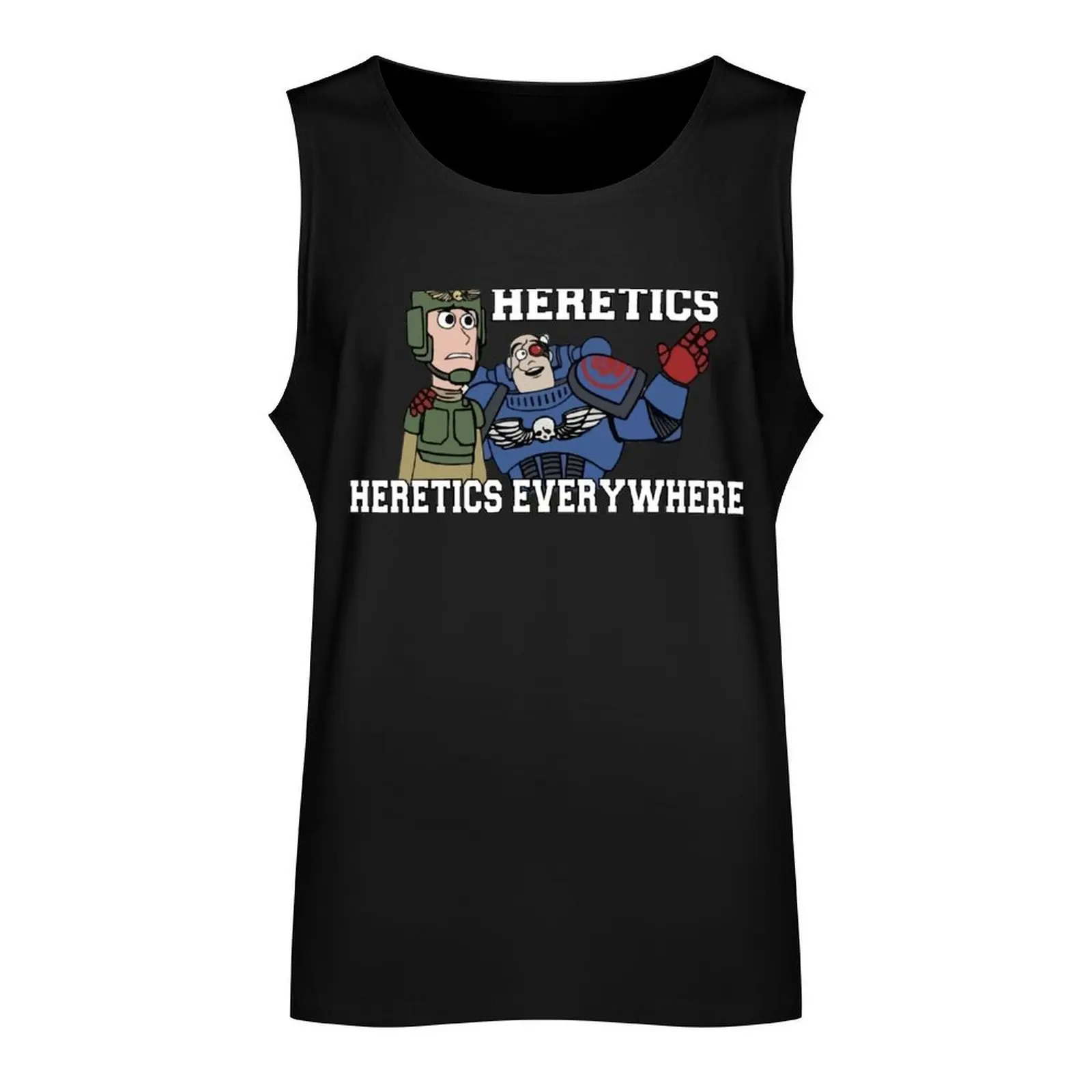 Heretics, Heretics Everywhere!! 40k Print Tank Top training weight vest anime clothes new in tops & t-shirt