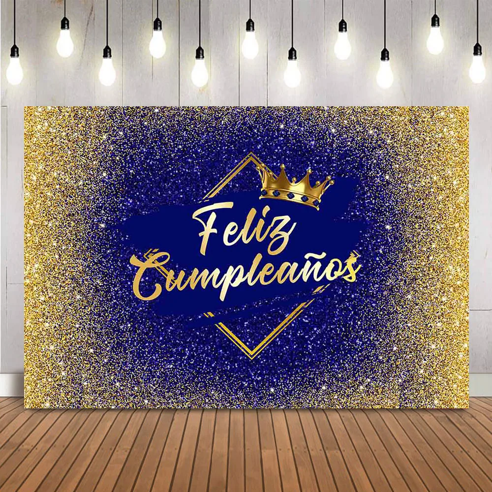 Feliz Cumpleaños Birthday Background Dark Blue Royal Crown Photo Booth Background Photocall Gold Glitter Shining Dots Decoration