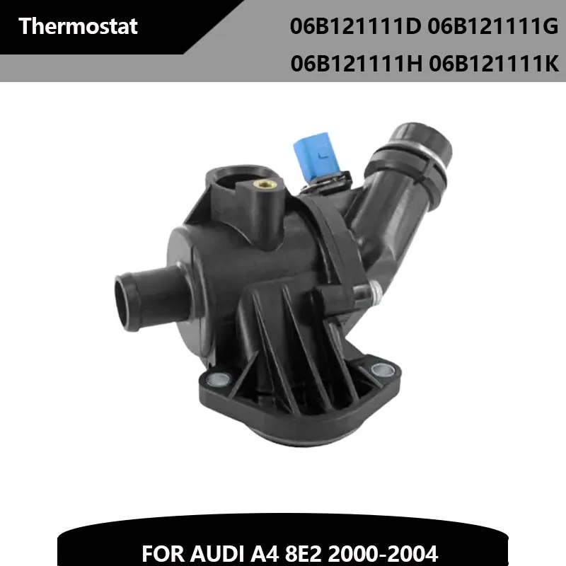 Thermostat  06B121111D For Audi A4 8E2 Car 06B121111G 06B121111H 06B121111K