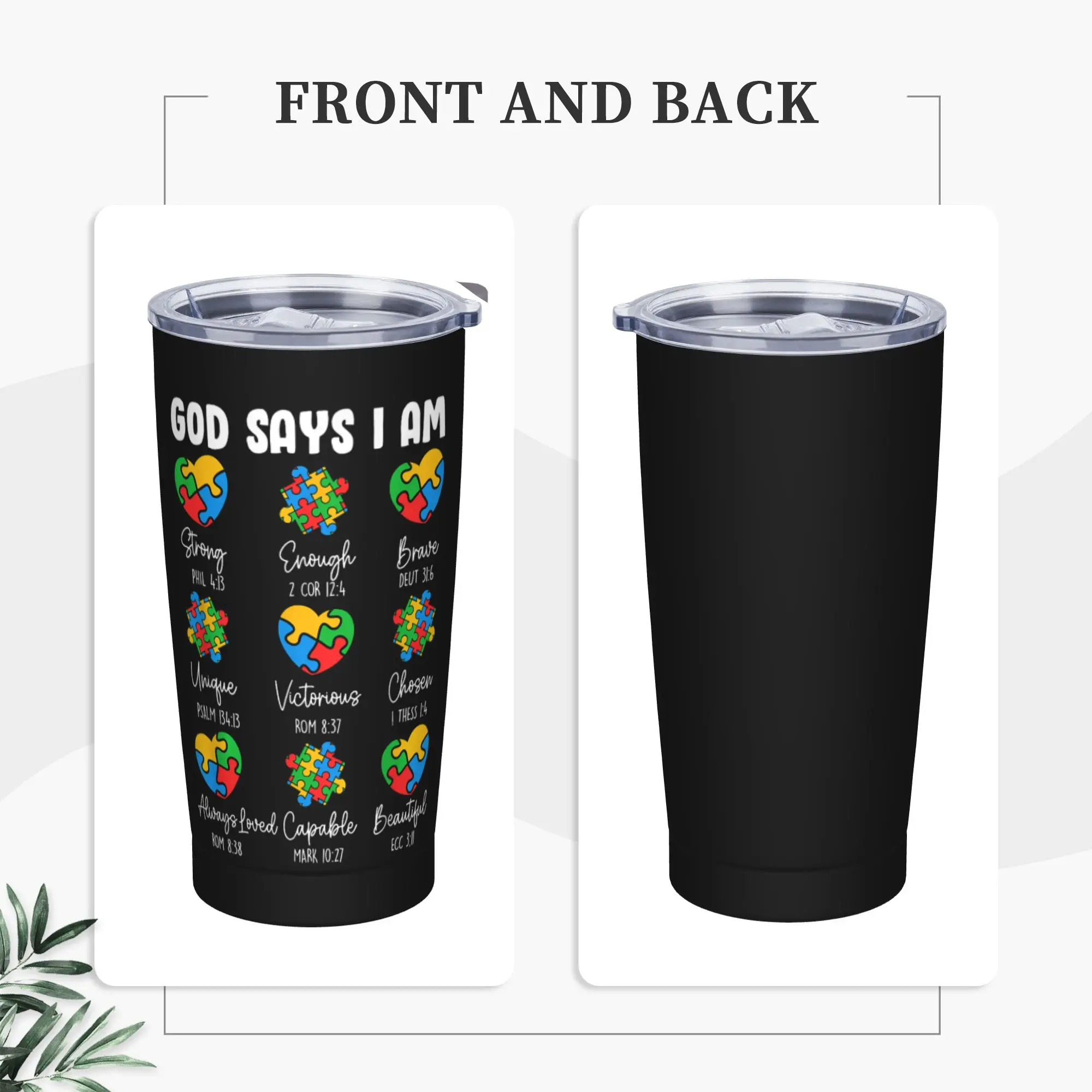 Stainless Steel Tumbler I Am Autism Awareness Christian Bible Verse Thermal Mug Hot Drinks Mugs Cup Driving Water Bottle