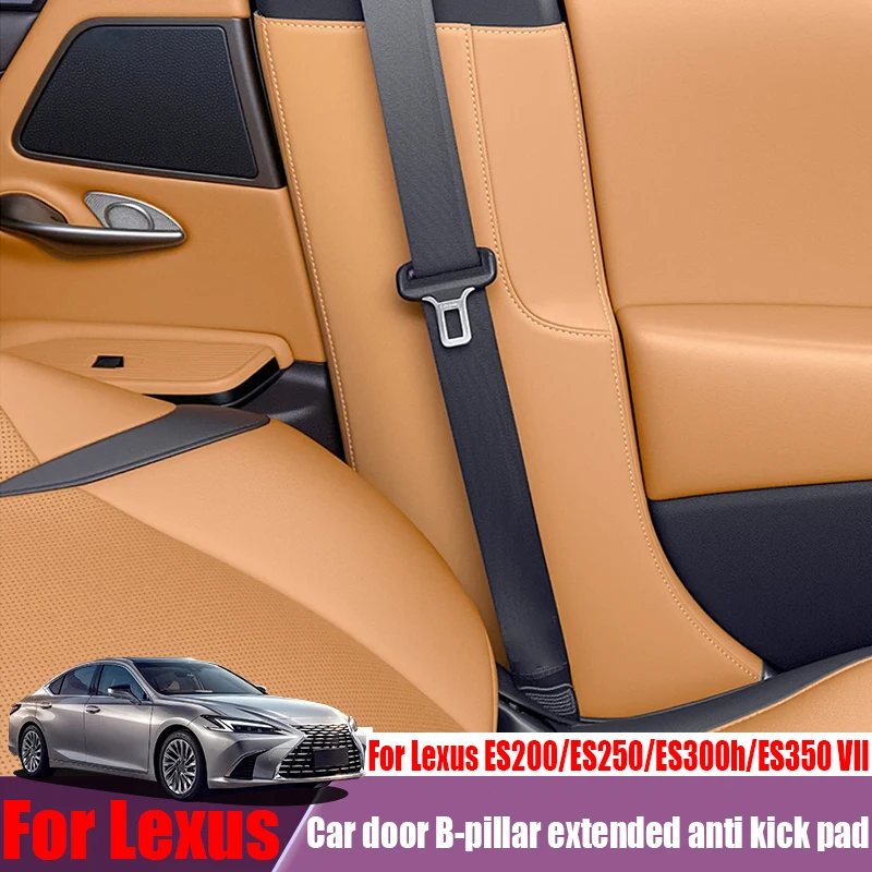

Car door B-pillar extended anti kick pad car interior decoration modification product For Lexus ES200/ES250/ES300h/ES350 VII