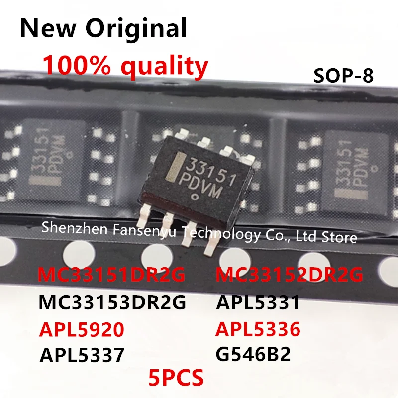 

(5piece)100% New MC33151DR2G 33151 MC33152DR2G 33152 MC33153DR2G 33153 G546B2 APL5331 APL5920 APL5336 APL5337 sop-8 Chip
