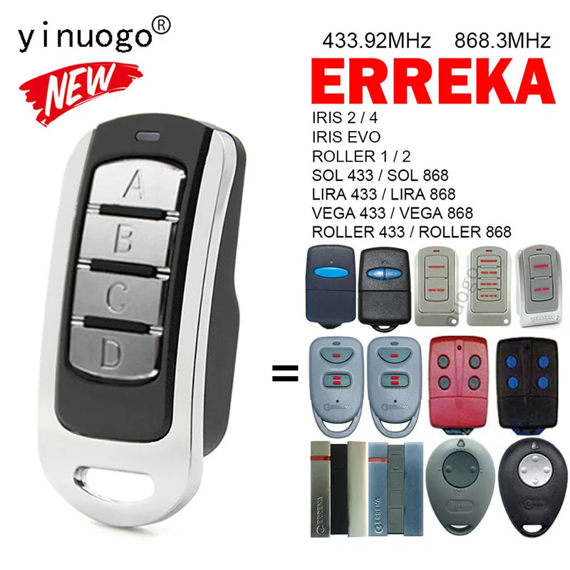 For ERREKA IRIS 2 4 EVO ROLLER 1 2 SOL 433 868 LIRA 433 868 VEGA 433 868 ROLLER 433 868 Garage Door Remote Control 433MHz 868MHz