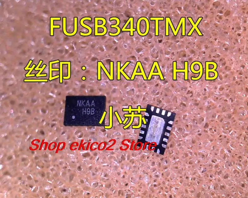 

Original stock FUSB340TMX :NKAA H9B QFN
