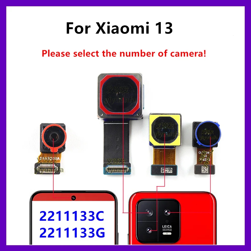 

Front Rear Back Camera For Xiaomi 13 MI 13 Main Facing Camera Module Flex Replacement Spare Parts
