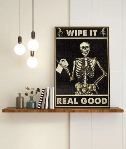 Retro Metal Tin Sign 8 X 12 Inches Wipe It Real Good Poster Funny Skeleton Ba...