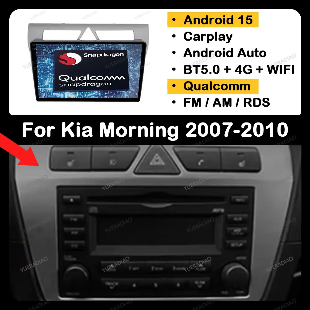 

Android 15 Car Radio For Kia Morning Picanto 2007 - 2010 Qualcomm BT 4G WIFI 2DIN QLED Multimedia Video Player Head Unit NAVI