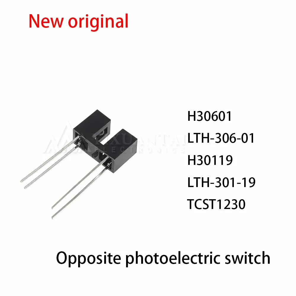 (10pcs) 100% New relay H30601 LTH-306-01 H30119 LTH-301-19 TCST1230 Opposite photoelectric switch