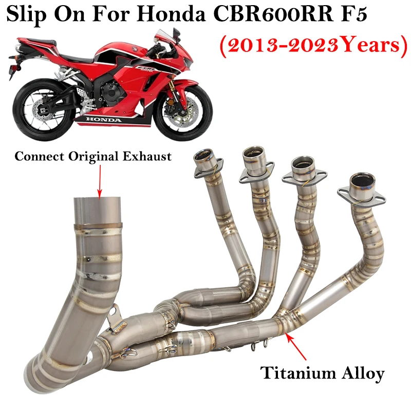 Slip On For Honda CBR600RR F5 2013 - 2023 Motorcycle Exhaust Escape System Front Link Pipe Connect Original Muffler