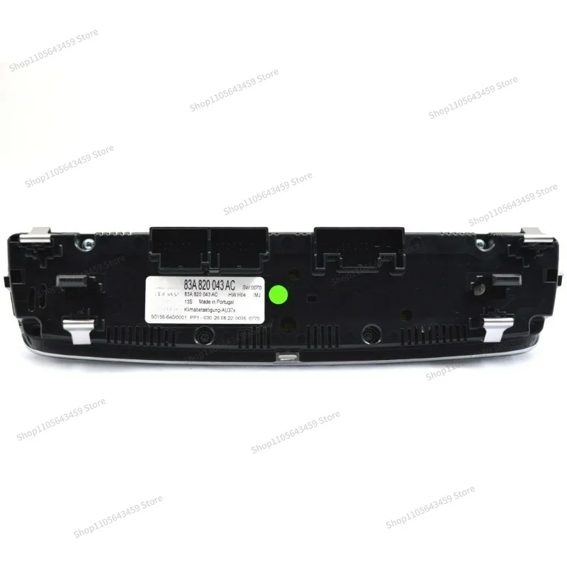 For Automotive Air Conditioning Panel Heating Automatic Air Conditioning For A1 A3 Q3 RSQ3 83A820043AC