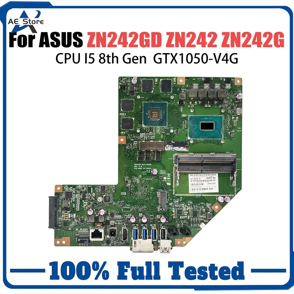 

ZN242GD Laptop Motherboard For Asus Zen AiO ZN242 ZN242G Notebook Mainboard with CPU I5-8300H GTX1050 GPU V4G 100% Tested OK