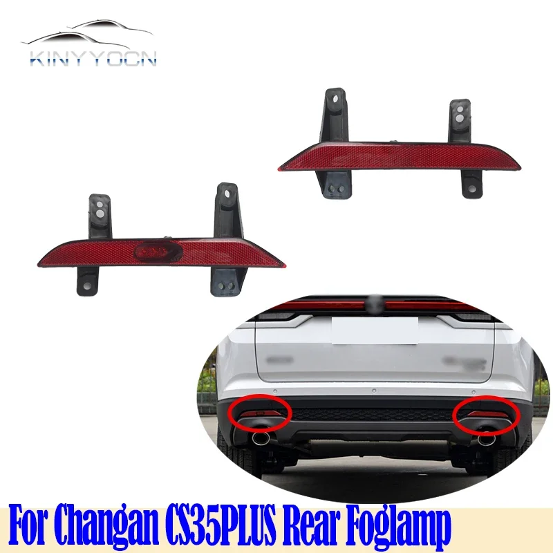 For Changan CS35 PLUS 2021 22 Rear Bumper Fog Light Reflector Stop Light Rear Fog Light Foglamp Brake Lamp Warning Lamp