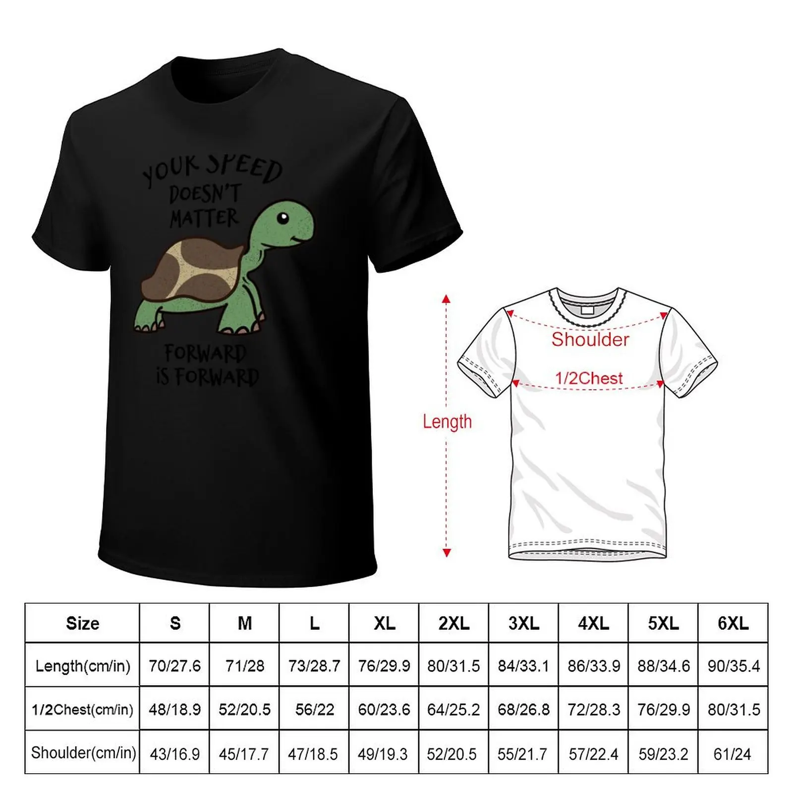 Your Speed Doesn't Matter Forward Is Forward - Cute Tortoise T-Shirt Athletic Fit Sports Short Sleeve Top