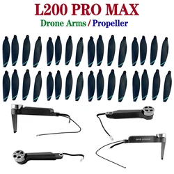 L200 pro max drone spare parts Drone Arms Replacement Accessories Propellers blade mini drone quadcopter wing accessory set