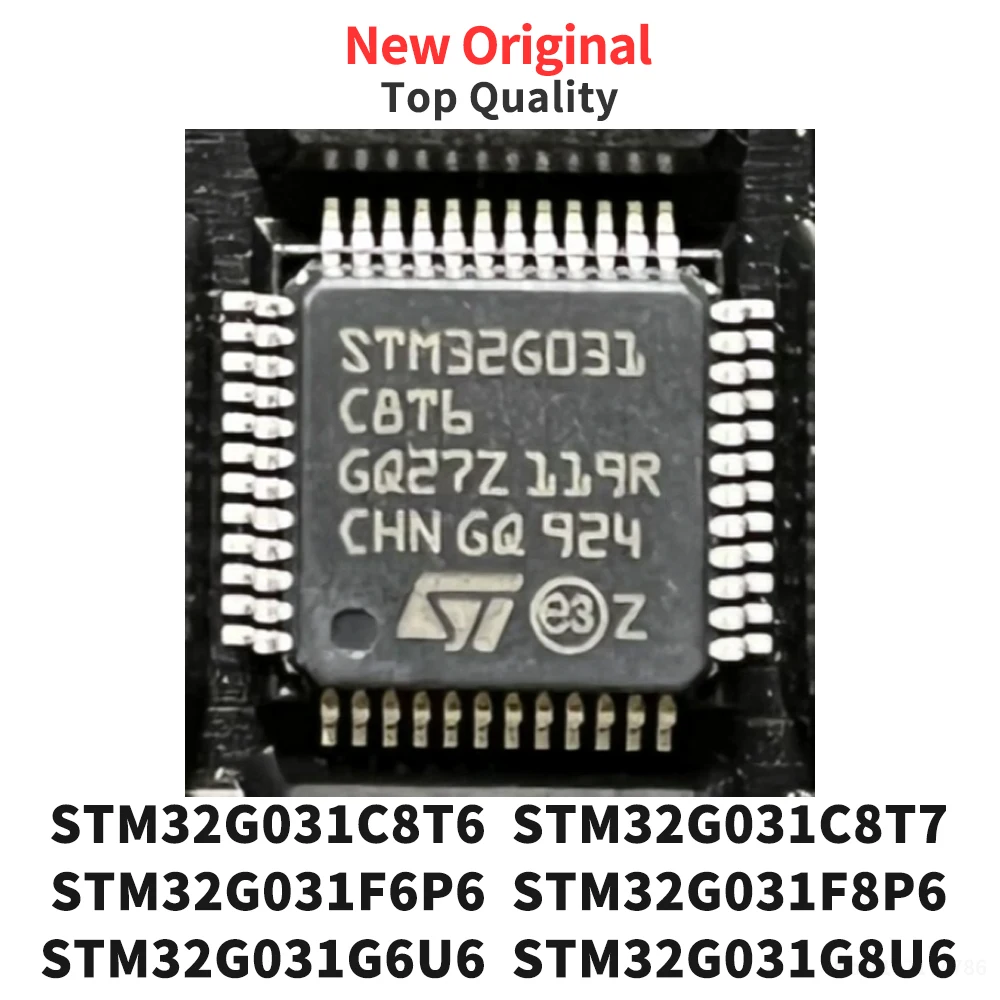 (5 Pcs) STM32G031C8T6 STM32G031C8T7 STM32G031F6P6 STM32G031F8P6 STM32G031G6U6 STM32G031G8U6 QFP SOP QFN New Original