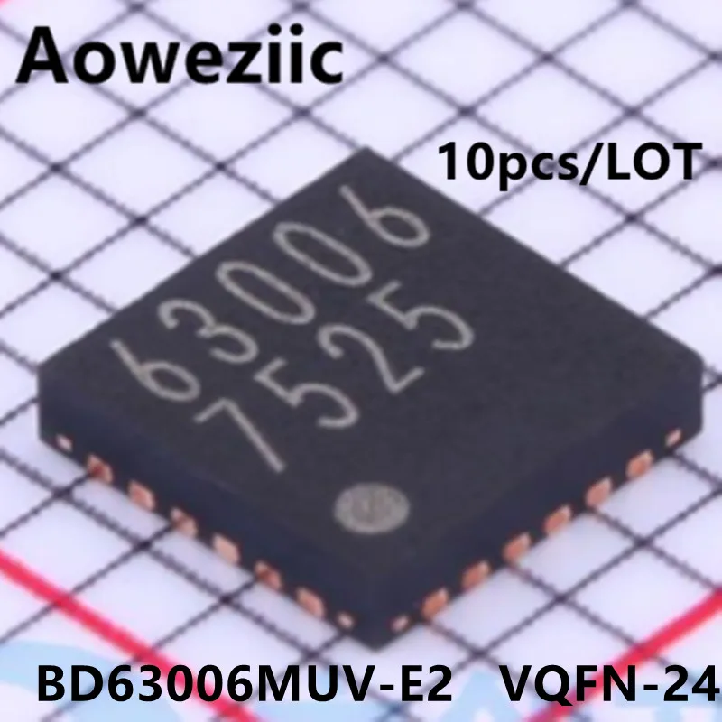 Aoweziic  2023+ 100% New  Original  BD63006MUV-E2   BD63006MUV   63006   VQFN-24  Motor Drive Chip