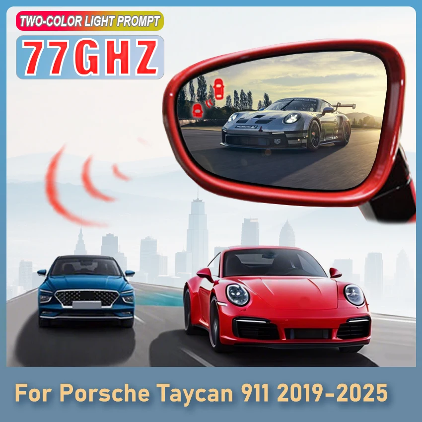 Car Alarm For Porsche Taycan 911 2019 to 2025 77GHZ Radar Detector Change Lane Aided Blind Spot Detection System BSD BSA BSM