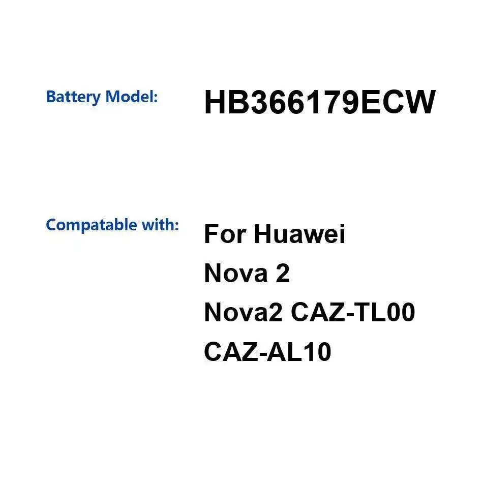 

Высокоэффективный аккумулятор для мобильного телефона Huawei Nova 2 Nova 2 Caz-TL00 Caz-AL10 2950 мАч HB366179ECW