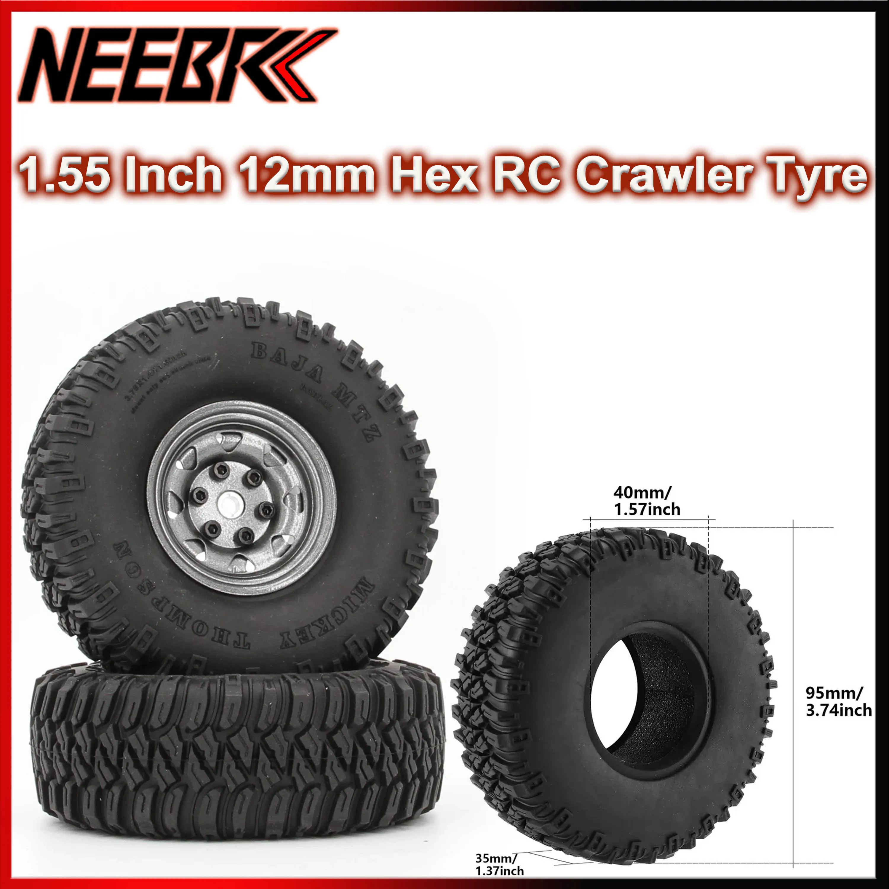 

NEEBRC 1.55 Inch 95mm RC Crawler Tyre 12mm Hex Skidproof Wear-resistant Tires for RC Car Tamiya CC01 LC70 LC80 Aixal Parts