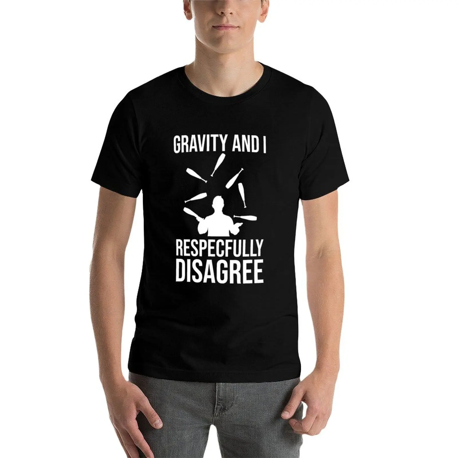 Gravity And I Respectfully Disagree Juggling Juggler T-Shirt graphic t shirt vintage heavyweights heavyweight t shirts for men