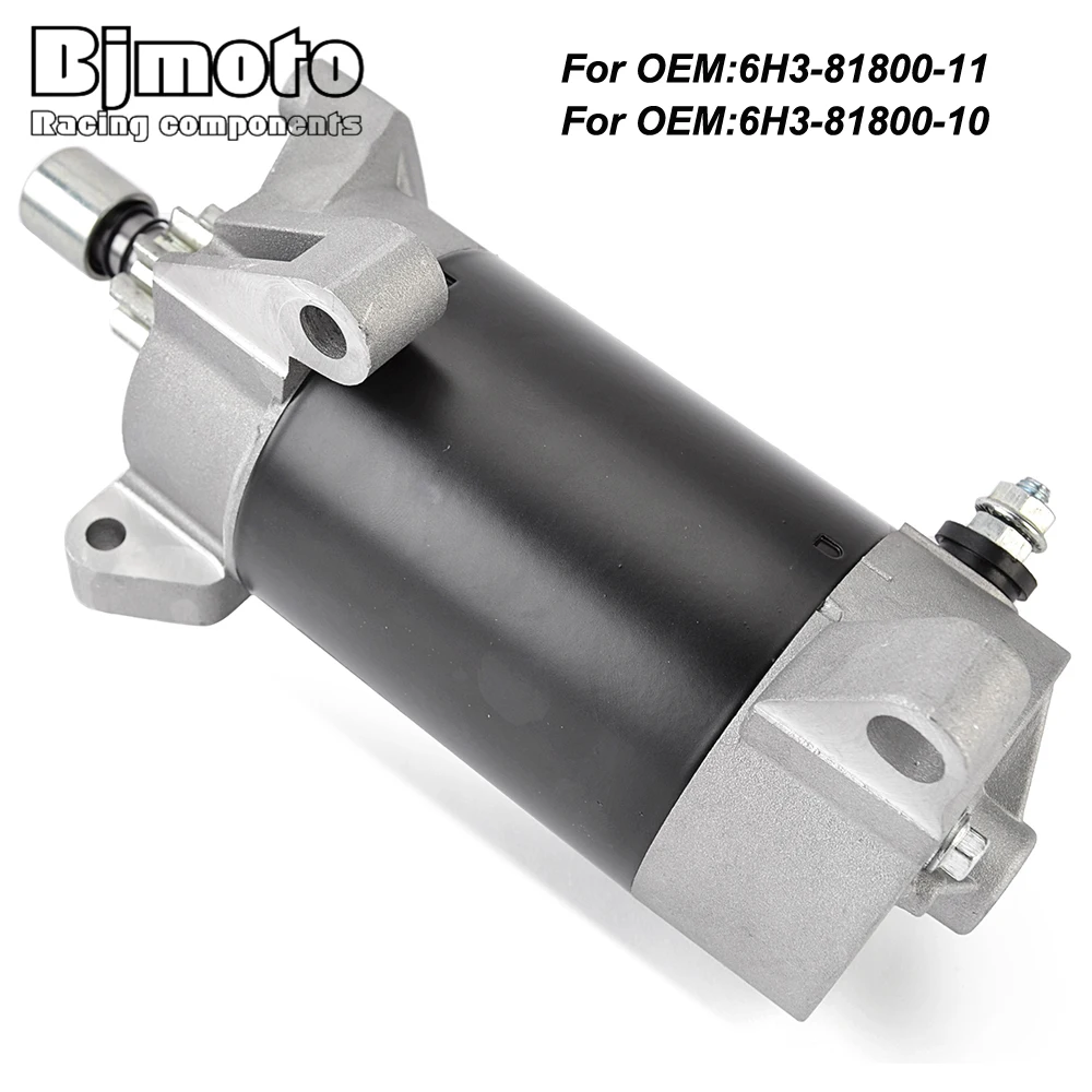 

Motorcycle Starter Motor For Yamaha 25HP 25B MHS/L 50HP K50 ETS/L 60HP 60 TLR 70HP 70B ETOL 6H3-81800-10 6H3-81800-11