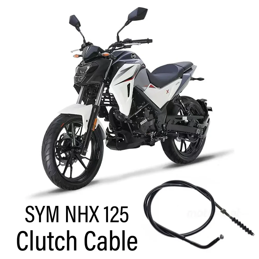 

New Motorcycle Fit SYM NHX 125 Dedicated clutch line accelerator line seat cushion cable For SYM NHX 125 NH-X125 NH X 125