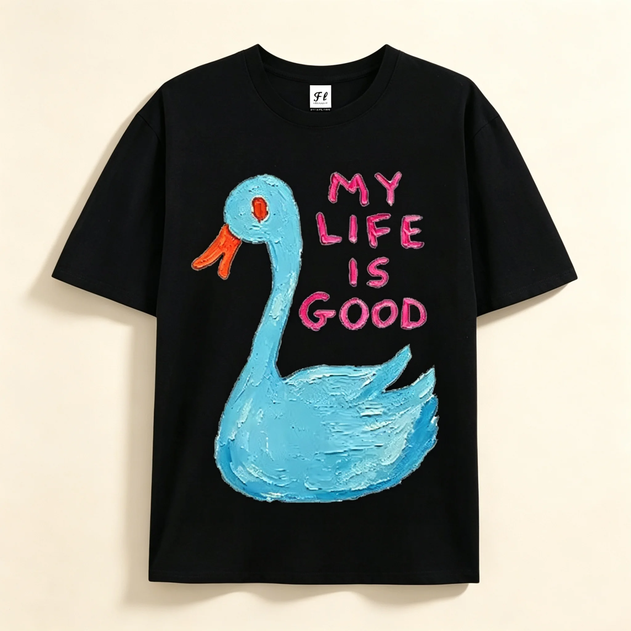 MY LIFE IS GOOD Oil‑Painting Style Blue Goose Print Crew Neck T‑Shirt Fun Healing Text Pattern Casual Top