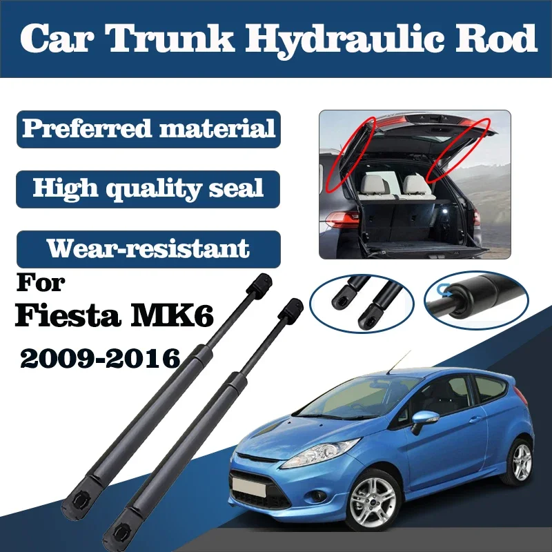 

Car Trunk Support Rod For For Ford Fiesta MK6 B299 Hatchback 2016-2009 Tailgate Pneumatic Rods Hydraulic Lever Auto Accessories