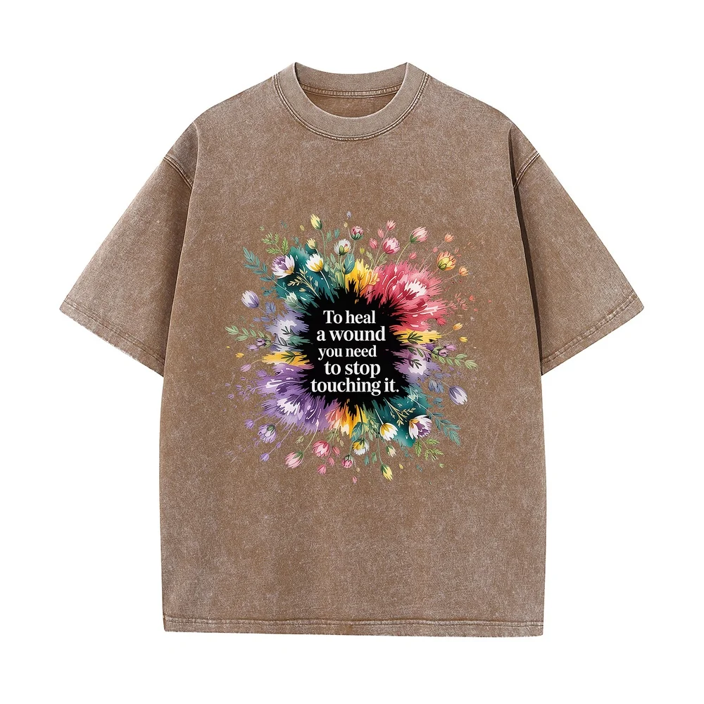 T Shirt Men's To Heal A Wound You Need Stop Touching It Printing Graphic T-Shirts Adult Clothing Summer Top Short Sleeve Tees