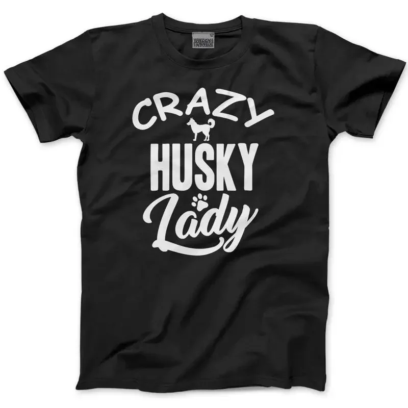 Crazy Husky Lady Dog Puppy Pet T Shirt