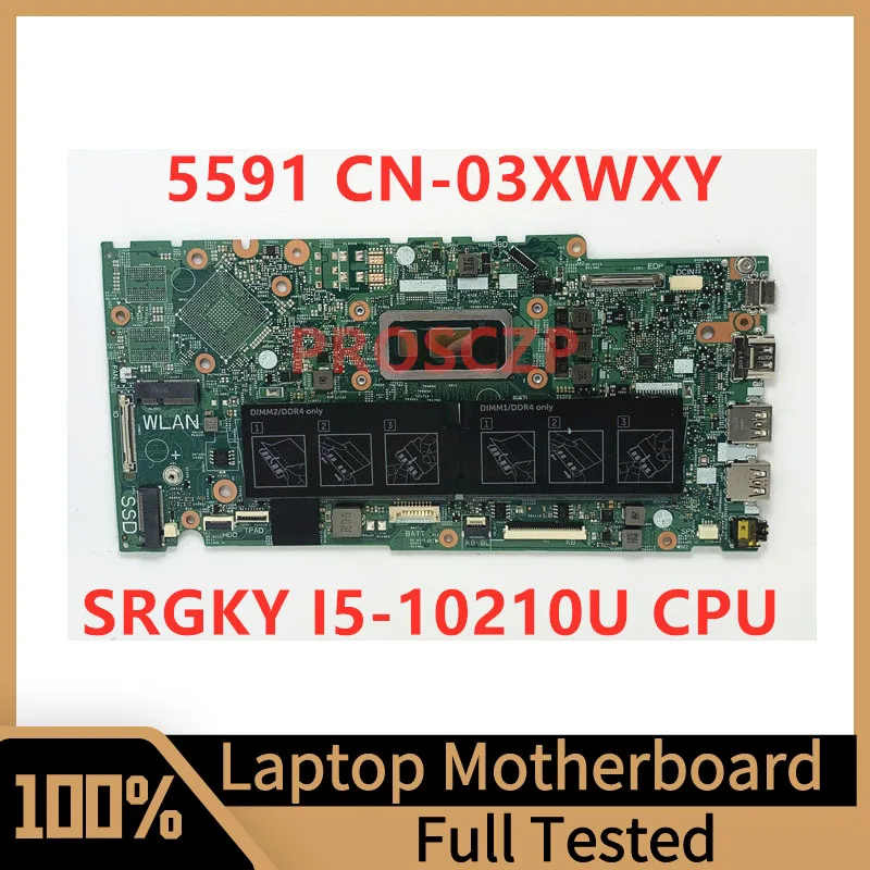 CN-03XWXY 03XWXY 3XWXY Mainboard FOR DELL 15 5591 Laptop Motherboard SRGKY I5-10210U CPU 100% Full Tested Working Well