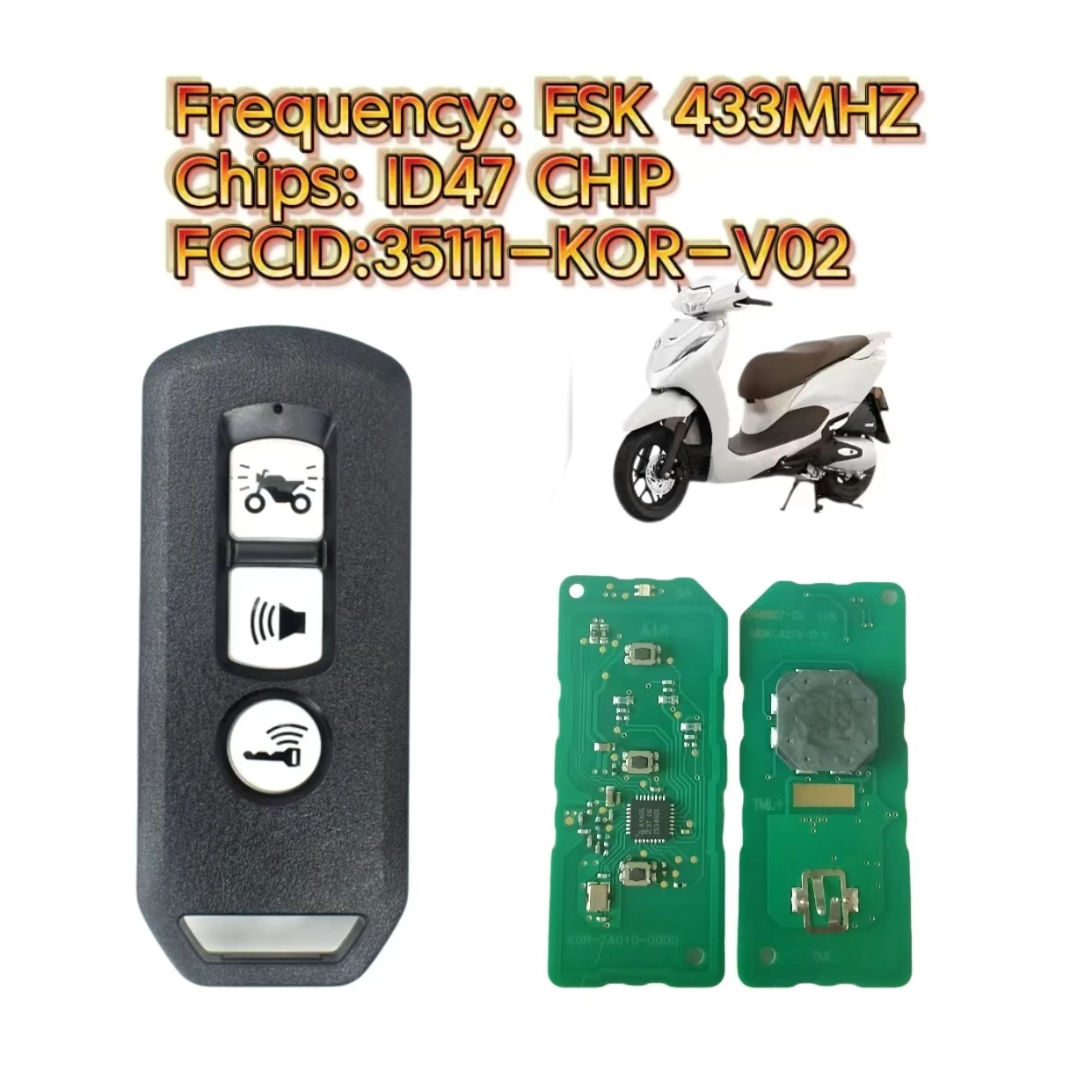 JINGXIN key KOR for Honda Motorcycle Scooter 433MHz FSK ID47Chip FCCID:35111-K0R-V04 Remote Keyless Control Key 3Buttons Car key