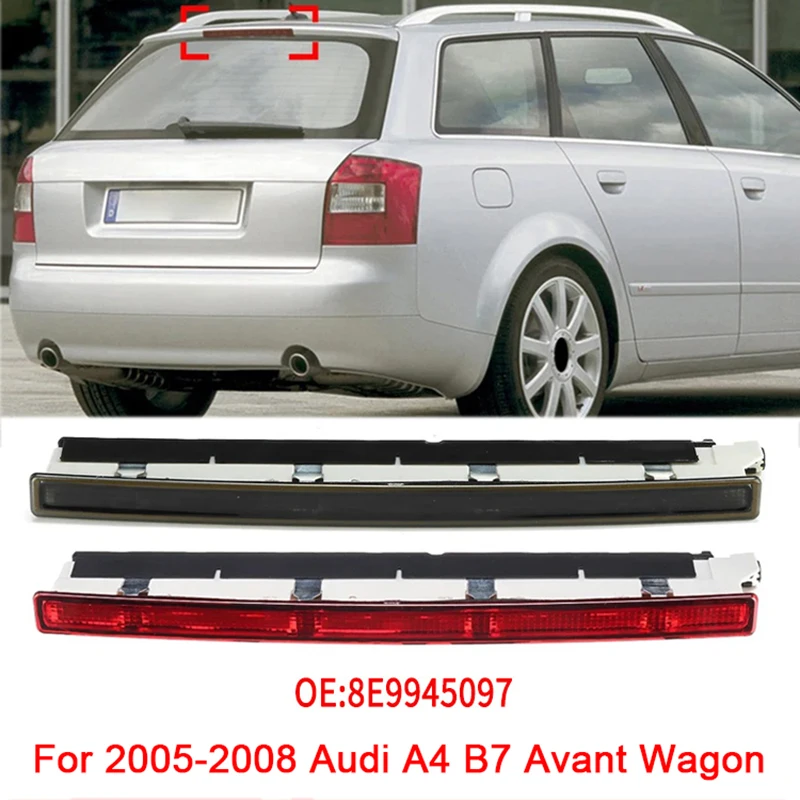 

Для 2005-2008 Audi A4 B7 Avant Wagon 8E9945097 Автомобильный задний стоп-сигнал для предотвращения столкновений, задний предупредительный стоп, светодиодный сигнальный фонарь