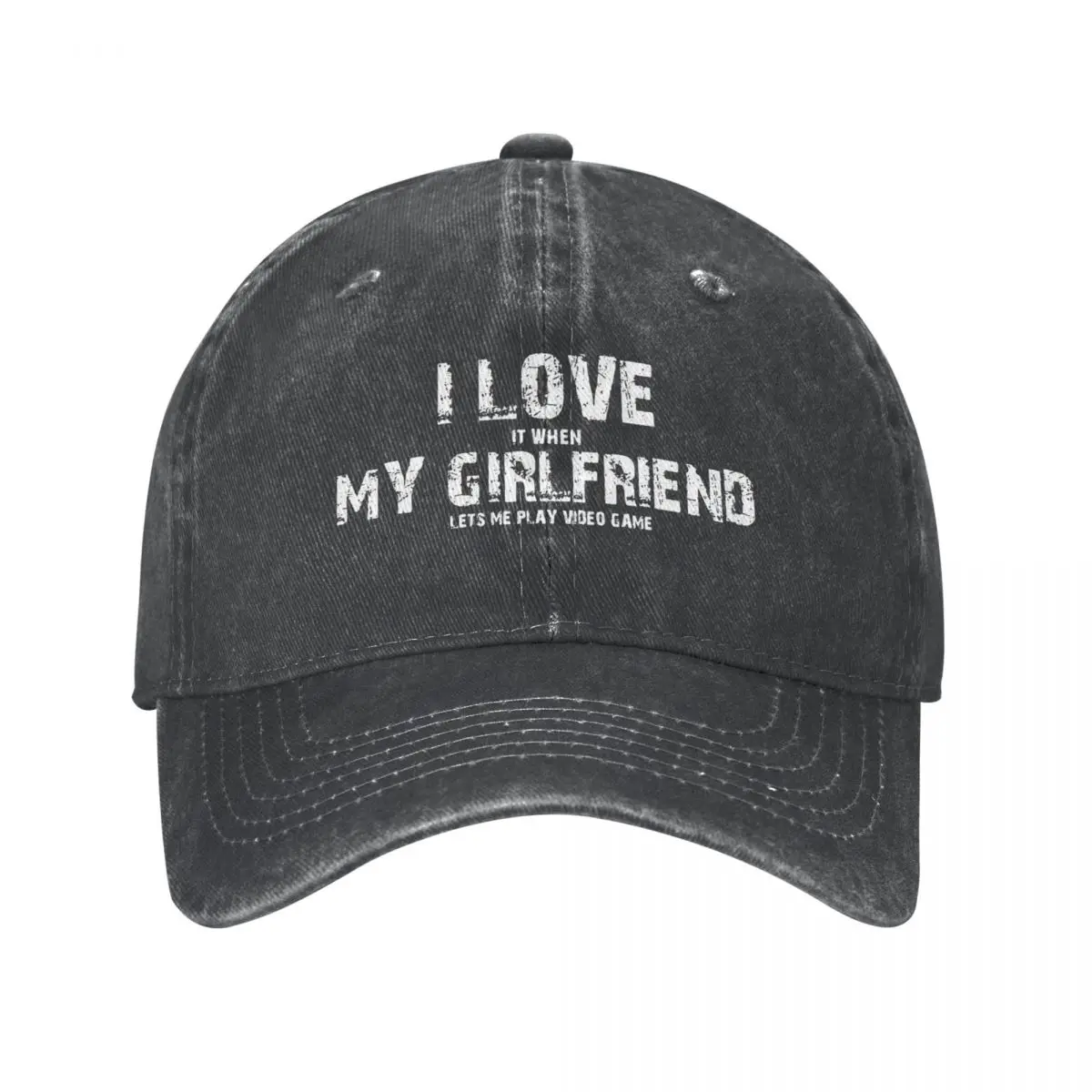 I Love My Girlfriend Let's Me Play Video Game Baseball Caps Distressed Denim Washed Snapback Hat Outdoor Unstructured Soft Hat